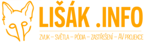 LIŠÁK | SVĚTLA – ZVUK – PÓDIA – ZASTŘEŠENÍ – AV PROJEKCE